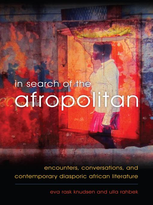 Title details for In Search of the Afropolitan by Eva  Rask Knudsen - Available